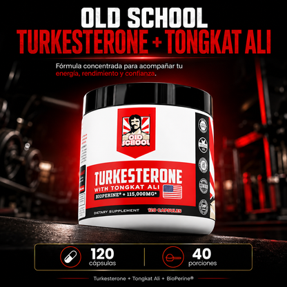 Old School Turkesterone + Tongkat Ali | Energía, Rendimiento y Confianza